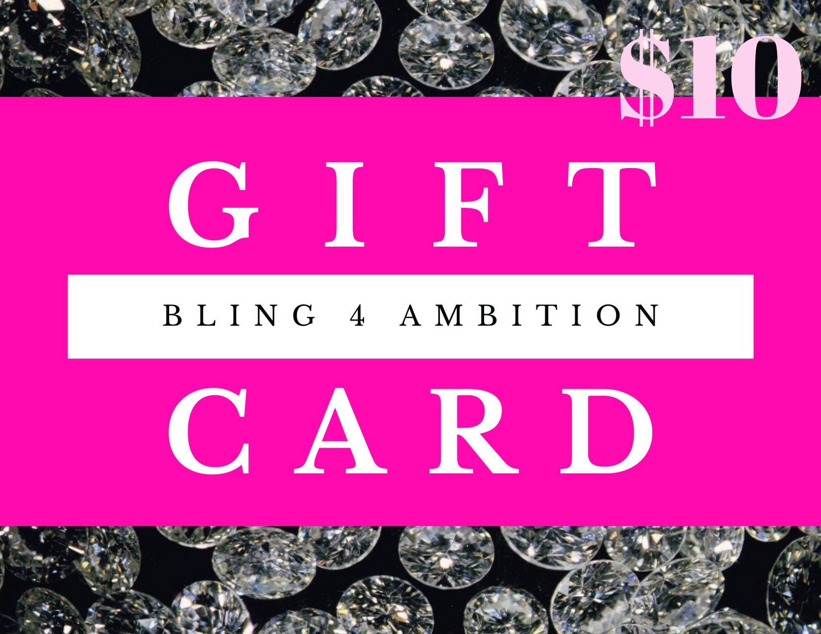 Gift Card - Gift Cards - Bling 4 Ambition